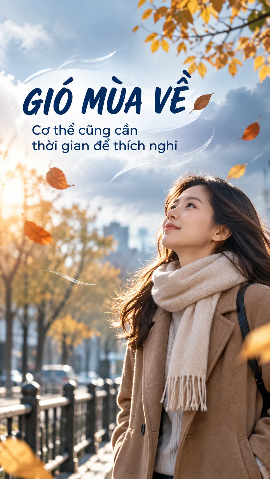 🍃 GIAO MÙA – CƠ THỂ CẦN GÌ ĐỂ THÍCH NGHI TỐT HƠN?